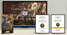 Catholic Mysticism & the Beautiful Life of Grace Group Starter Pack